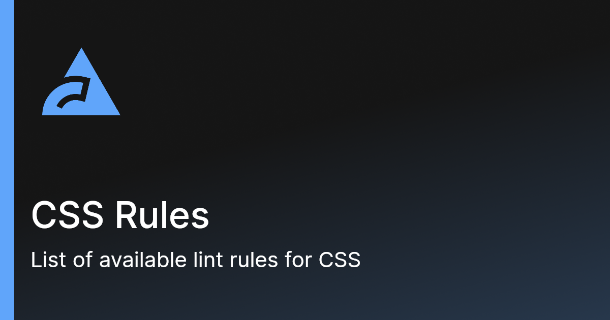 CSS Rules | Biome
