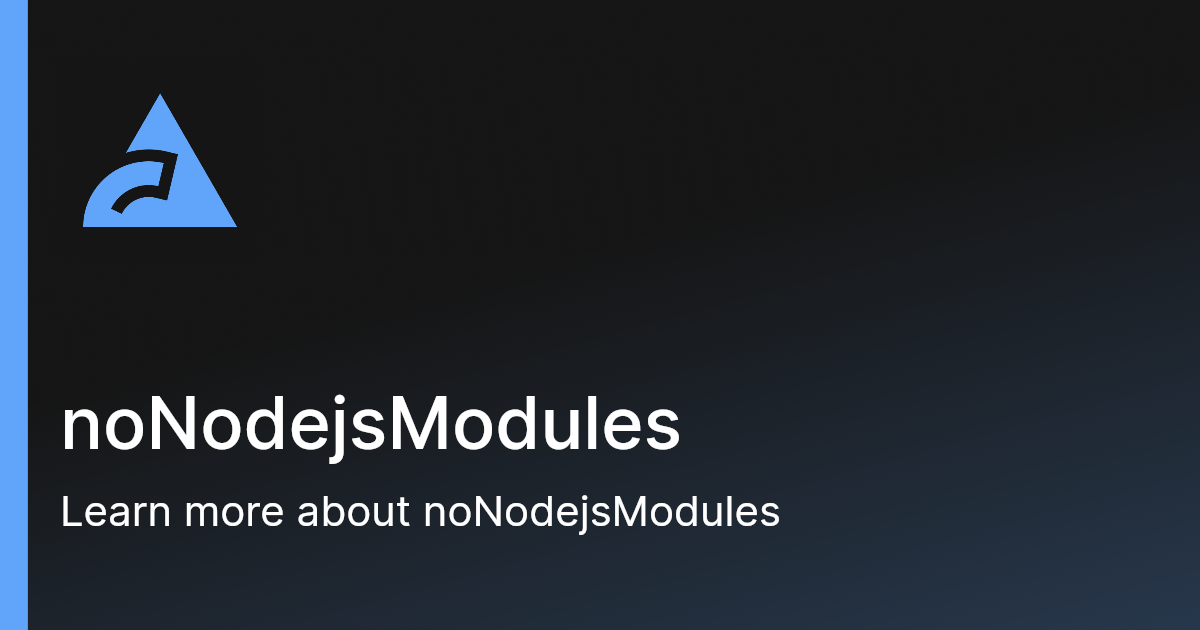 noNodejsModules | Biome 中文网